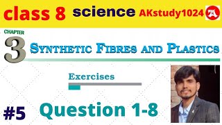 #5 class 8 science chapter 3 Ncert Exercise Question Answers Q1-Q8 by Ak Yadav | Akstudy1024 screenshot 3