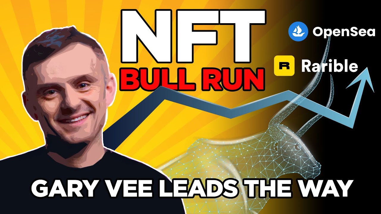 NFT Bull Run | 100 Billion In 2022