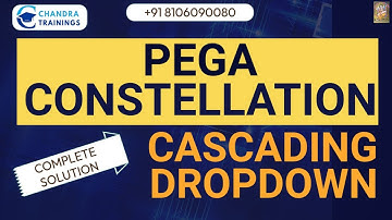 PEGA CONSTELLATION- Cascading Dropdown- Full Solution || New Batch - OCT 27th|| Call +91 8106090080
