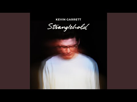 Stranglehold - Kevin Garrett
