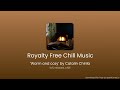 Warm and cozy    royalty free lofi music royaltyfreemusic