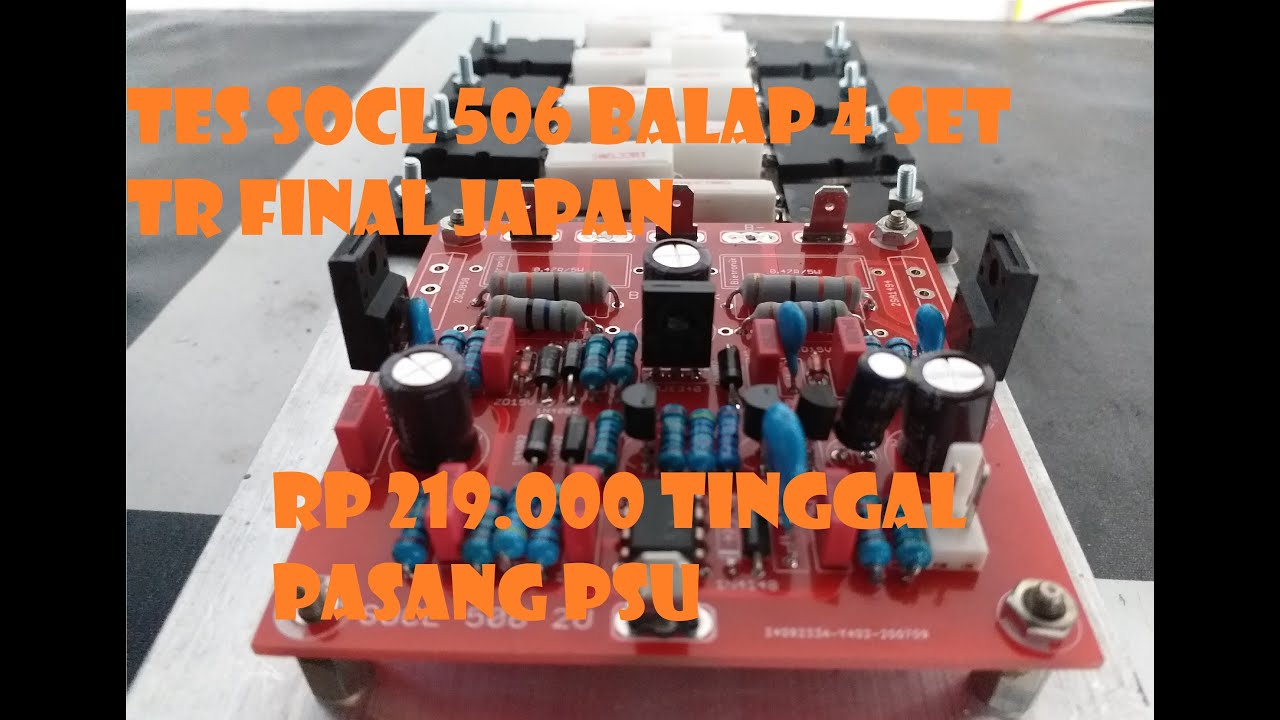 tes power socl 506 bening tak tung glerr empat set transistor final toshiba 2sc5200