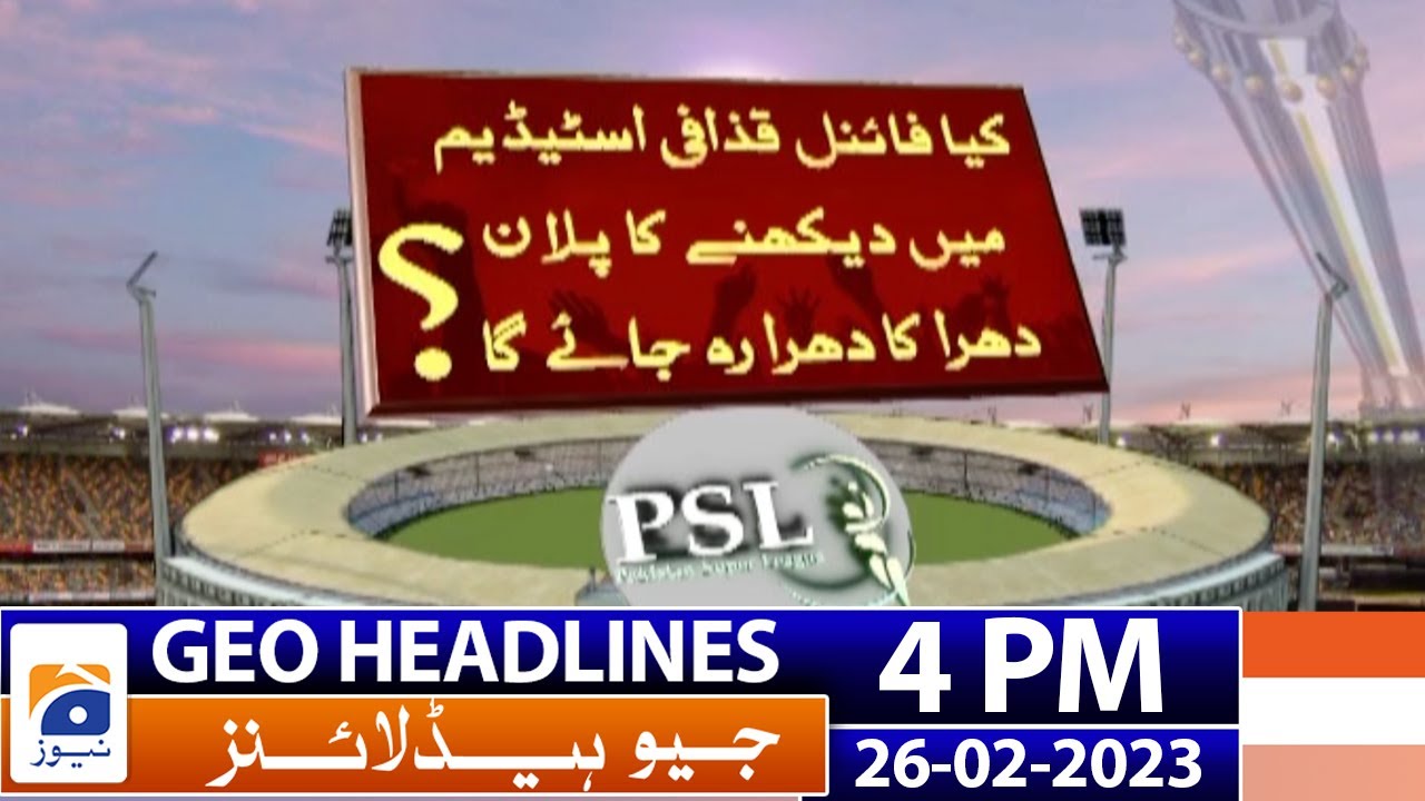 Geo Headlines Today 4 PM | Multan Sultans require 168 runs to beat ...