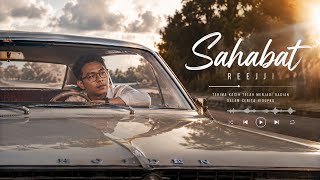 Reeji ● Sahabat [Tempat Yang Berbeda] | Original Track MV