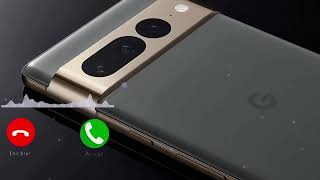 //new google pixel 7 pro ringtone🎧💯🎼