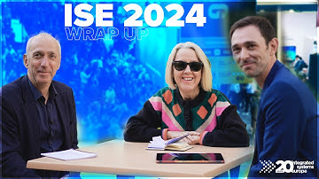 Wrap Up | ISE 2024