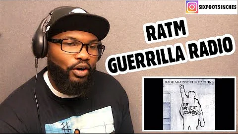 RAGE AGAINST THE MACHINE - GUERRILLA RADIO | REACTION