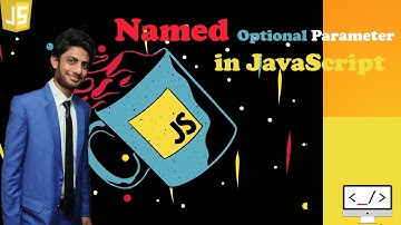 Named Optional Parameters in JavaScript for beginners in (Hindi/Urdu) by TechWithYasir