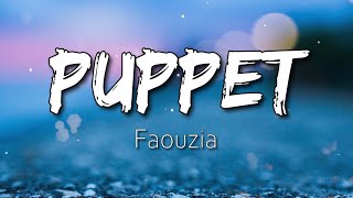 Puppet - Faouzia (Lyrics)