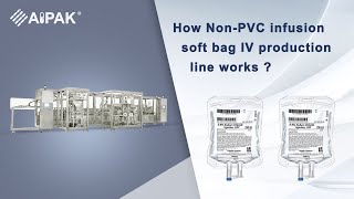 How Non-PVC infusion soft bag IV production line works ? screenshot 5