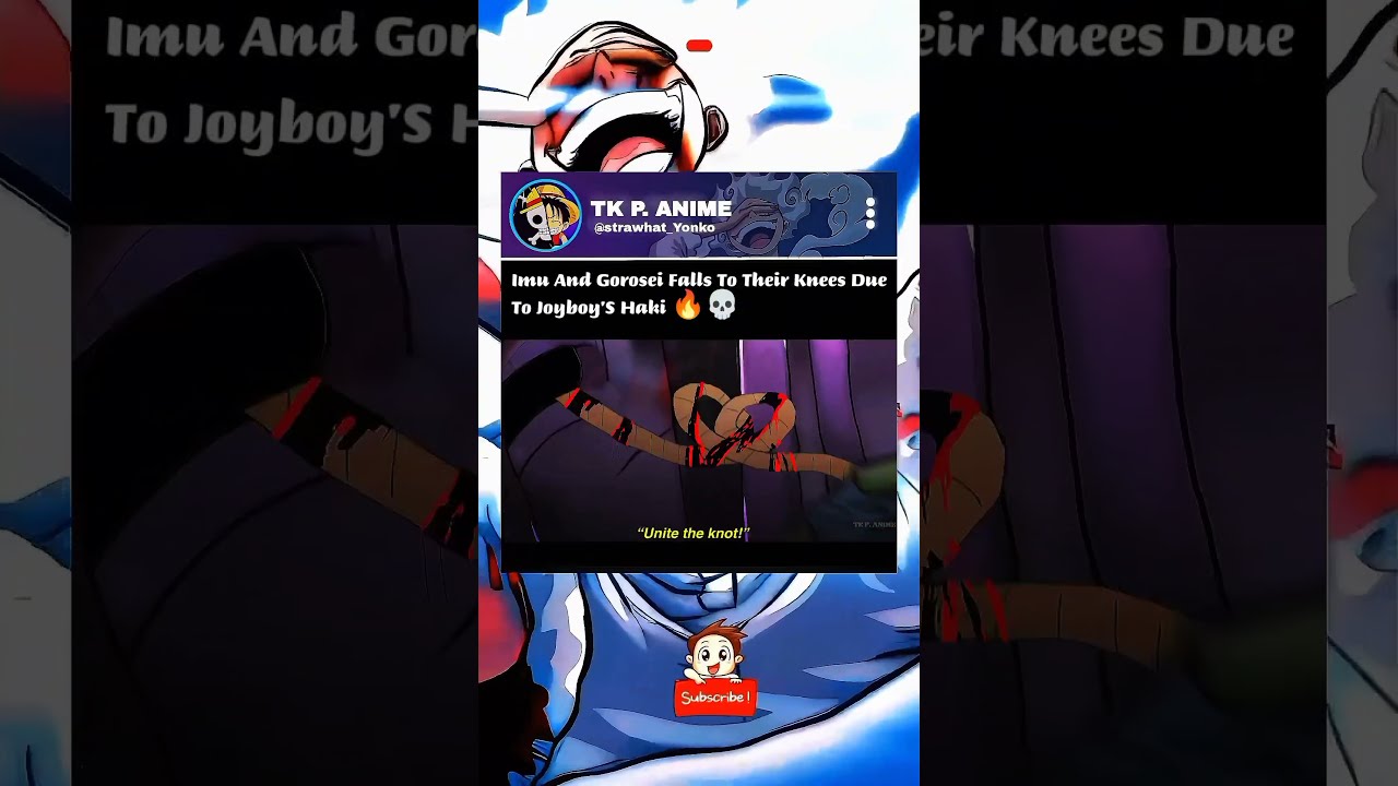 Joyboy Haki Is Really Strong Even Imu Got Scared Onepiece Anime Luffy Animeedit Shorts Amv