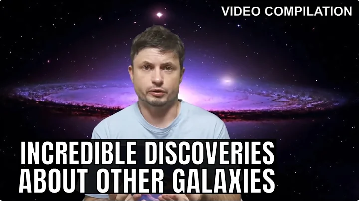 Major Scientific Discoveries About Other Galaxies (2025 Update) - Video Compilation thumbnail
