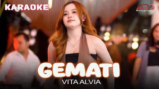 GEMATI - KARAOKE - AJENG FEBRIA - LAGU VIRAL TIKTOK