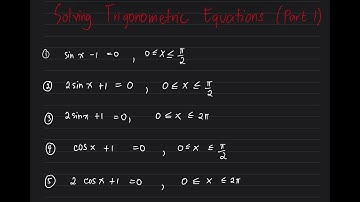 Part 2 Solving  Trigonometric Equations Involving Quadratic Forms and Trigonometric Identities