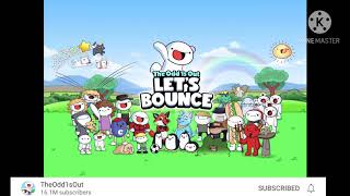 Theodd1sout let’s bounce!