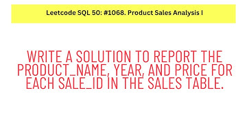 #SQL Leetcode SQL 50 #7: Product Sales Analysis I.