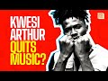 Has Kwesi Arthur Quit Music? Let’s Talk!!!!