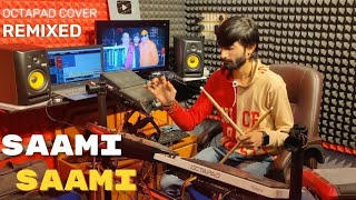 Pushpa | Saami Saami | Baas Mix | Allu Arjun ,Rashmika |Octapad Mix |EDM Remix