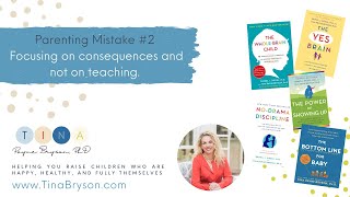 Parenting Mistake #2 - from No-Drama Discipline