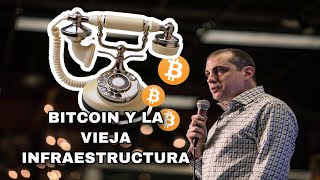 Bitcoin y la inversión de infraestructura