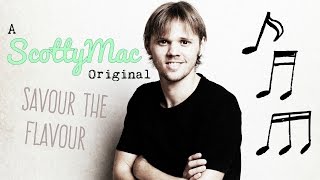 Savour The Flavour (Original song)