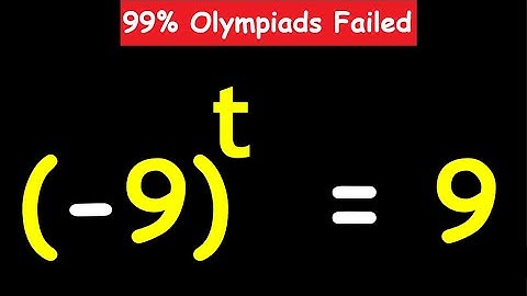 OLYMPIADS || How to Solve (-9)^t = 9 || Can You Solve for t? #maths
