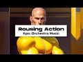 Rousing Action: Epic Orchestra Music