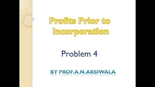 Profit/Loss Prior to Incorporation Problem 4 in Hindi