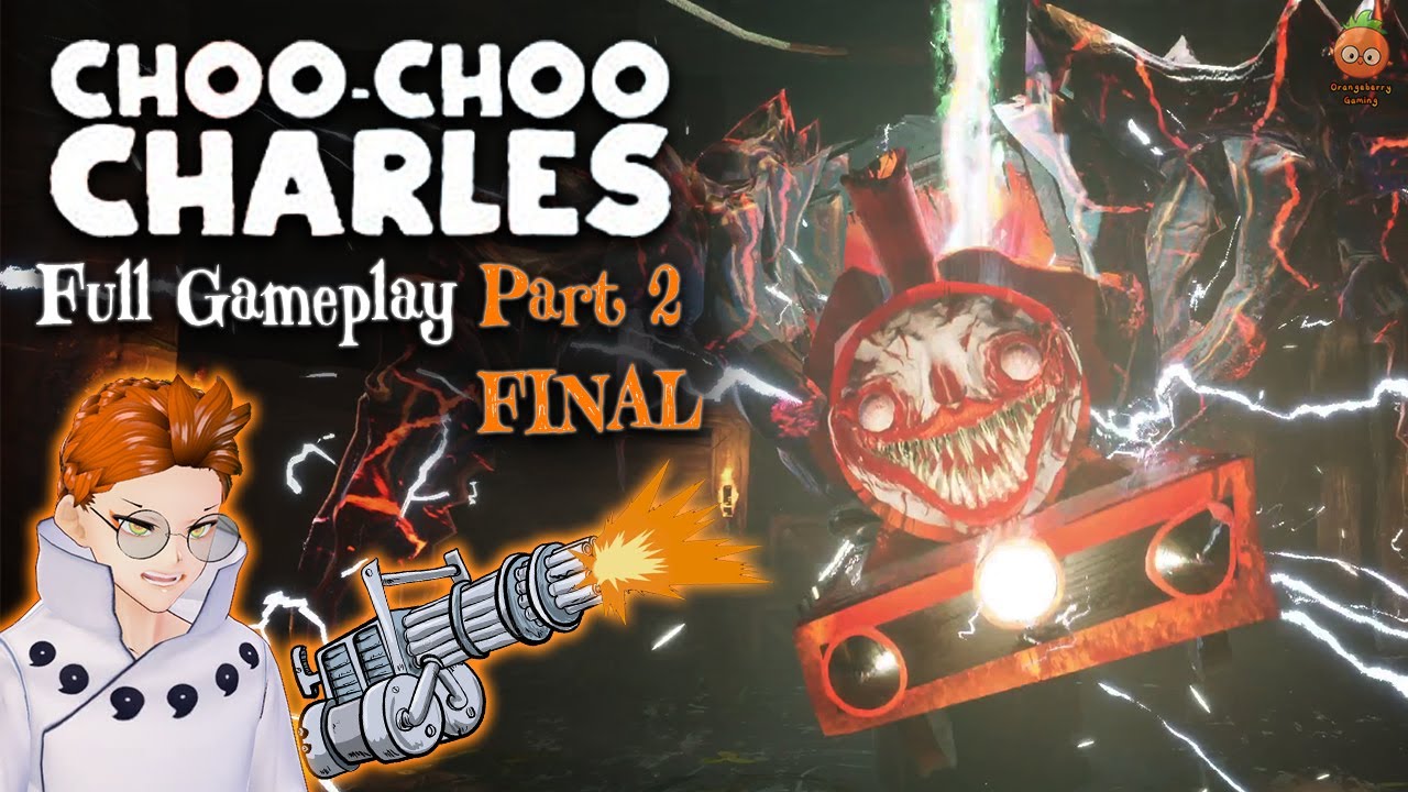 Choo Choo Charles Full Gameplay Part 2/2 Final - YouTube