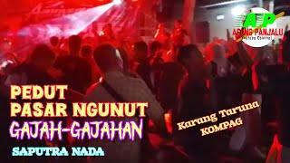 PEDUT PASAR NGUNUT ft SAPUTRA NADA||LAGU VIRAL GAJAH-GAJAHAN PONOROGO