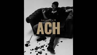 LACAZETTE x JR - ACH