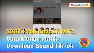 SSSTikTok Snaptik MP3, Cara Mudah Untuk Download Sound TikTok