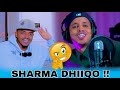 SHARMA DHIIQO OO KABAHA LA DULMAR DAD BADAN || SHARMA BOY MAKU XUMEYAY....