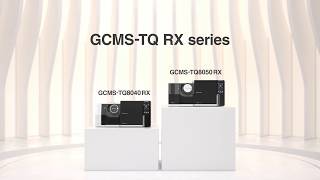 GCMS-TQ RX Series