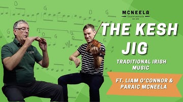 The Kesh Jig ft. Liam O