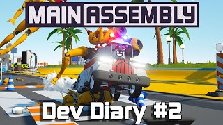 Main Assembly Dev Diary #2