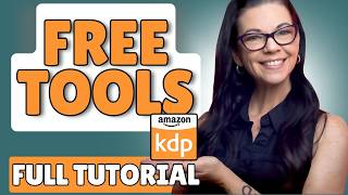 How to Make Money on KDP Using 100% Free Tools
