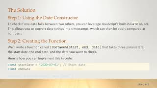 How to Check if a Date is Between Two Dates in JavaScript?