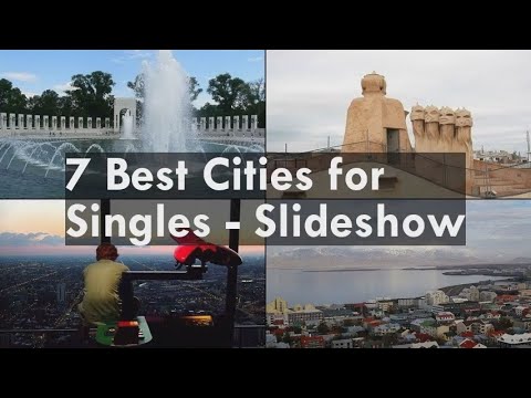 7 Best Cities for Singles - YouTube