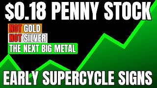 Celebrity $0.18 Penny Stock To Watch now | The Next Metal Breakout is here (Not Silver) Wealth