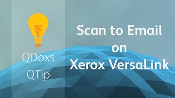 Xerox VersaLink Scan to Email App, QDoxs