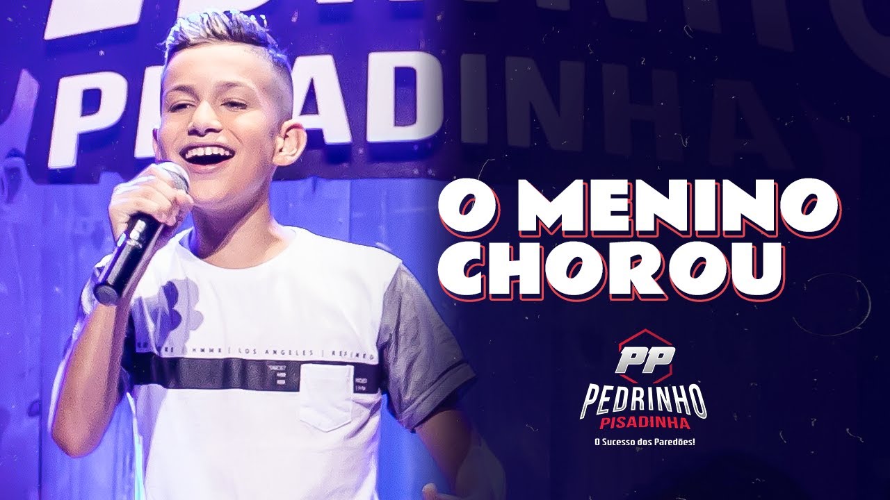 Pedrinho Pisadinha - O Menino Chorou (Ao vivo em Fortaleza)