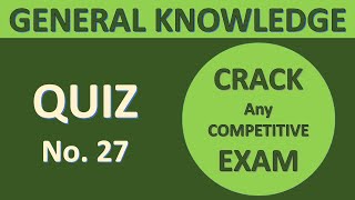 GK Quiz #27  Important General Knowledge MCQs for Competitive Exams   GK Quiz  The Whizz Quiz