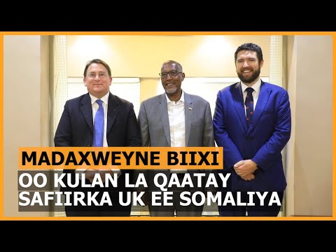 Madaxweyne Biixi Oo Kulan La Qaatay Safiirka Ingiriiska Amb. Ben Fender