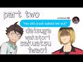 “my old crush asked me out” haikyuu text prank! 2/2