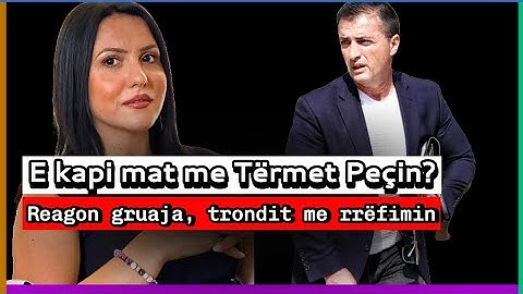 Burri e kapi mat duke tradhtuar me Tërmet Peçin? Reagon gruaja dhe trondit me rrëfimin e saj