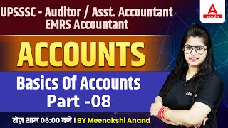 Basics Of Accounts for UPSSSC Assistant Accountant & Auditor, EMRS Accountant | Accounts | 8