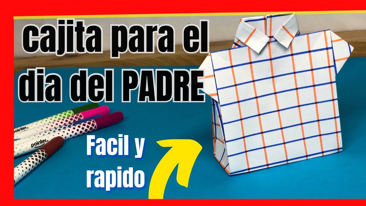 🎁 Como hacer CAJA en forma de camisa para el DIA DEL PADRE de papel ...