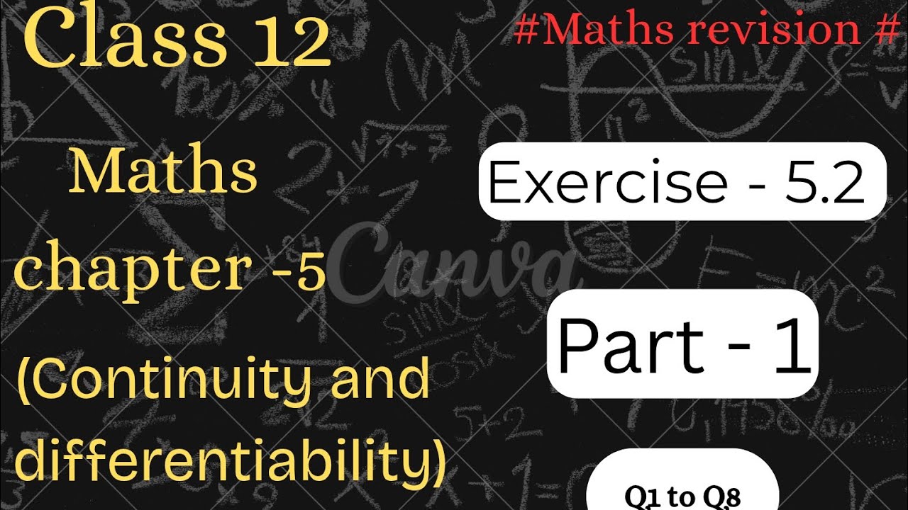 Class 12 maths chapter 5 exercise-5.2 (Q.1 to Q.8)