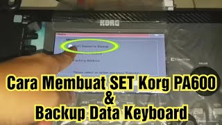 Cara Membuat Set Korg Pa600 Dan Cara Backup Keyboard